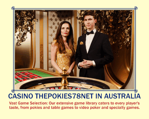 ThePokies78net Casino Australia