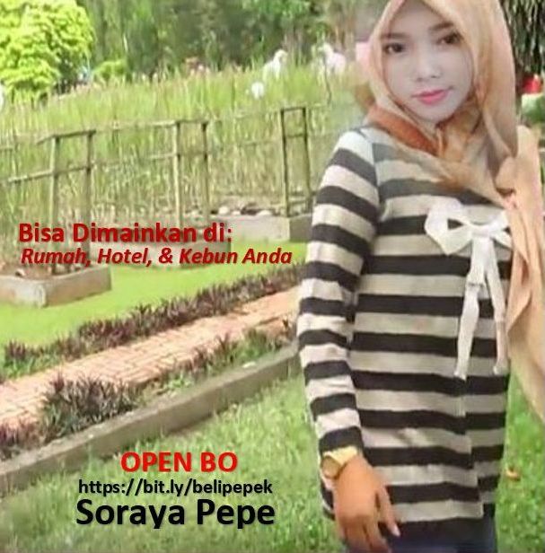 Status Soraya Pepe Open BO Outdoor Bisa Dimainkan di Rumah, Hotel, dan Di Kebun Anda